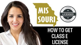 How To Get A Class E license in Missouri (2026)