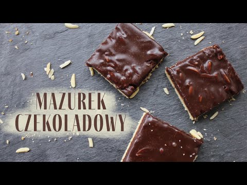 Mazurek czekoladowy | Przepis na mazurka czekoladowego | Mazurek wielkanocny | Wypieki Pauli