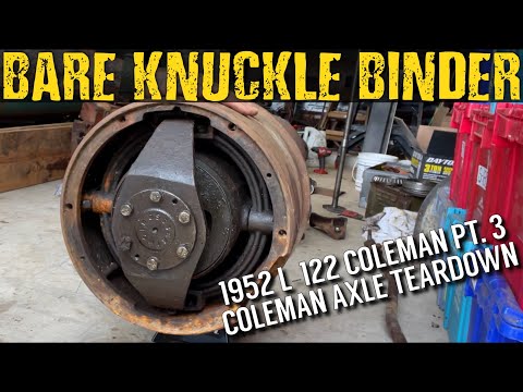 1952 International L-122 with Coleman Conversion 4x4 - Part 3: Coleman Axle Teardown
