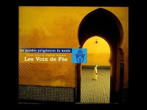 Hadra Samaa Fes Morocco  سماع صوفي اصوات اهل فاس