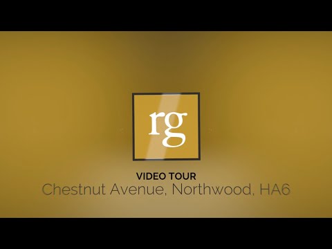Video tour for Chestnut Avenue, Northwood, HA6