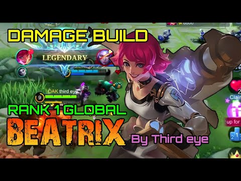 BEATRIX DAMAGE BUILD || TOP 1 Global By Third eye || MLBB