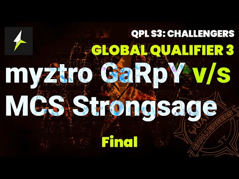 QPL S3: Global Challengers 3 - Final - myztro GaRpY v/s MCS Strongsage