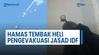 Militan Palestina Serang Helikopter Pengevakuasi Jasad & Tentara IDF Sekarat dengan Rudal SAM 7