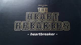 The Heartbreakers - Heartbreaker (Extended Mix) (HQ)