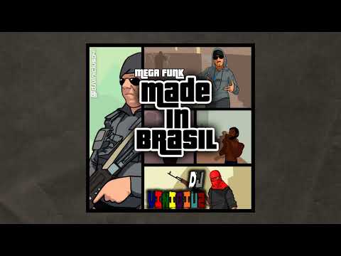 Mega Funk Made in Brazil (Prod. DJ Vinicius 041)