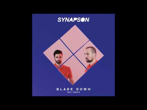 Synapson - Blade Down Feat. Tessa B - Radio Edit (Official audio)