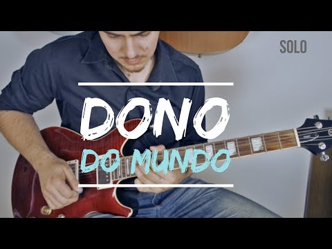 dono do mundo - fernandinho - Guitarra Cover - Juninho Martins