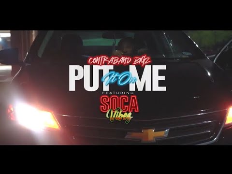 Contraband Bigz "Put It on Me" Ft. Soca V  Official Video