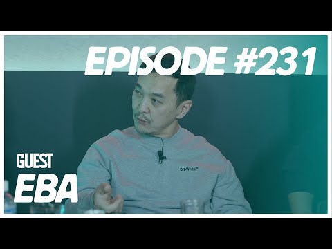 [VLOG] Baji & Yalalt - Episode 231 w/Eba