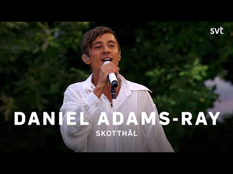 Daniel Adams-Ray – Skotthål | Allsång på Skansen 2022 | SVT