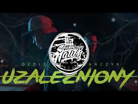 Dedis ft. Kubańczyk - Uzależniony (prod. Newlight$) [BassBoosted]