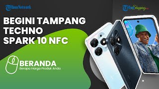 Rilis di Indonesia 28 Maret, Intip Bocoran Spek Techno Spark 10 Series dengan Fitur NFC