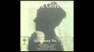 Henryk Górecki - Symphony Nº3 (Symphony of Sorrowful Songs) Third Movement