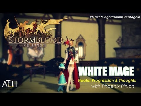 [FFXIV] StormBlood: Level 70 White Mage Progression Guide & Thoughts