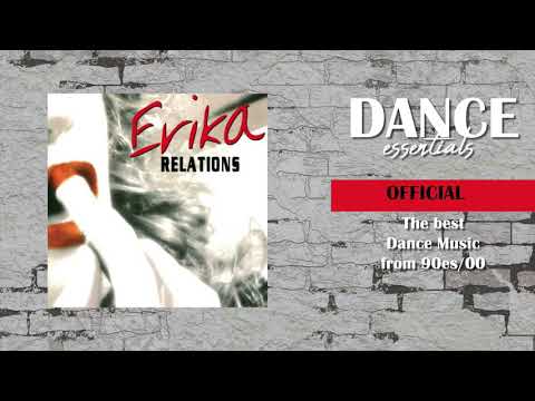 Erika - Relations (Original Radio Mix) (Cover Art) - Dance Essentials