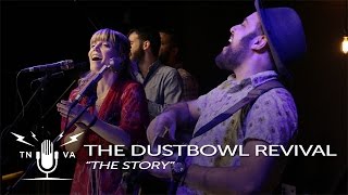 Dustbowl Revival - "The Story" - Radio Bristol Session