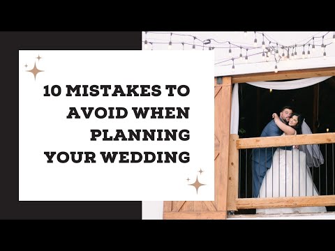 10 Mistakes To Avoid When Planning Your Wedding