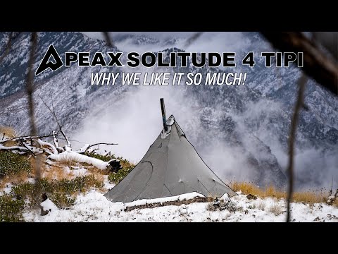 PEAX SOLITUDE 4 TIPI | WHY WE LIKE IT SO MUCH