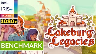 LAKEBURG LEGACIES - INTEL Iris XE | Potato Spec | Default Setting