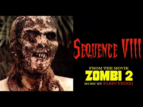 Fabio Frizzi - Zombi 2 - Sequence 8 (Original Soundtrack Track)