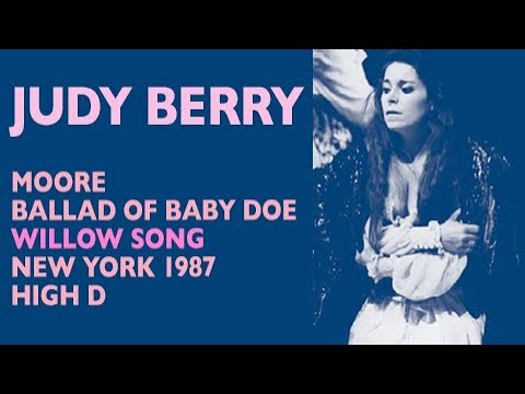 Judy Berry - Moore: THE BALLAD OF BABY DOE, Willow Song, Binghamton 1987, High D