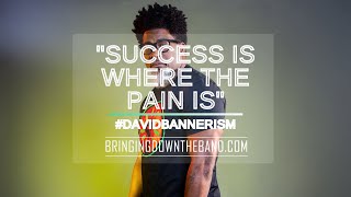 &quot;Success is where the pain is.&quot; | David Banner | Hip Hop Motivation