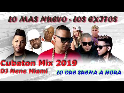 CUBATON 2020 - 2019 Mix Reggaeton Cubano Gente De Zona El Chacal El Micha Jacob Forever Chocola
