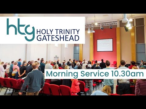 Holy Trinity Gateshead Morning Service - Trumpets of Judgment