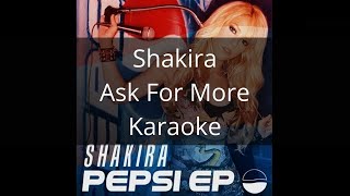 Shakira - Ask For More - Karaoke