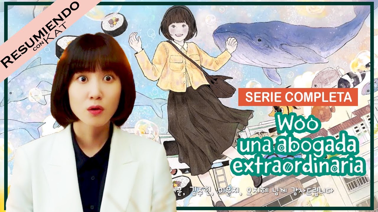 Abogada autista 👩‍⚖️ SERIE COMPLETA  | Woo Una Abogada Extraordinaria | RESUMEN |Todos los episodios