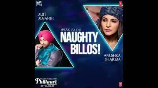 Naughty Billo - Diljit Dosanjh (Latest Hindi Song 2017)