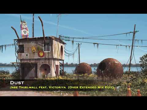 Jase Thirlwall feat. Victoriya - Dust   (+MTP-Edit+)
