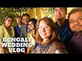 Attending My Friend S Bengali Wedding Vlog 2022