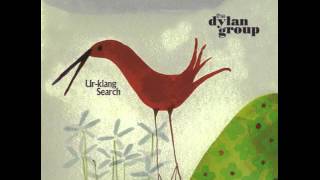 The Dylan Group - Running In Pairs