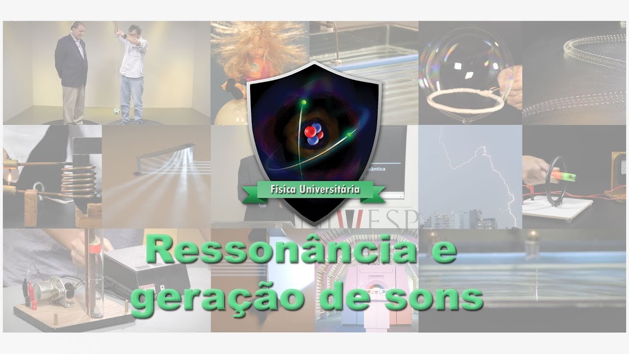 Ressonância e geração de sons