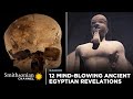 12 Mind-Blowing Ancient Egyptian Revelations | Smithsonian Channel