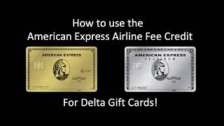Delta Gift Cards for Airline Credit on The American Express