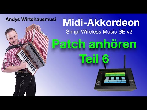 Midi Akkordeon, Patch anhören Teil 6 Simpl Wireless Music SE, Herzing Soundboard