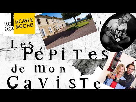 Les Pépites de mon Caviste - Olivier Cazenave et Château Guibeau