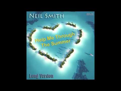 Neil Smith - Help Me Through The Summer Long Version (mixed by Manaev)