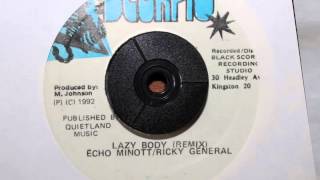 ECHO MINOTT & RICKY GENERAL - LAZY BODY (REMIX)