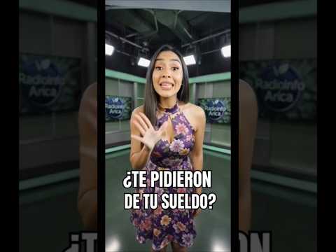 “¿TE PIDIERON PARTE DE TU SUELDO? EL ‘DIEZMO’ QUE NADIE QUIERE CONTAR” #arica #Parinacota