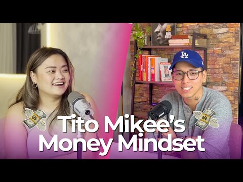 The only MONEY MINDSET that you need this 2024 with Tito Mikee Reyes | the school of bliss podcast