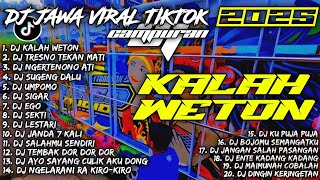 Download lagu DJ JAWA VIRAL TIKTOK 2024 CAMPURAN | DJ KALAH WETON X TRESNO TEKAN MATI - SOUNDRENALINE HOREG mp3