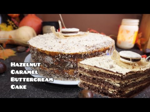 Hazelnut Caramel Buttercream Cake #hazelnutcaramelcake