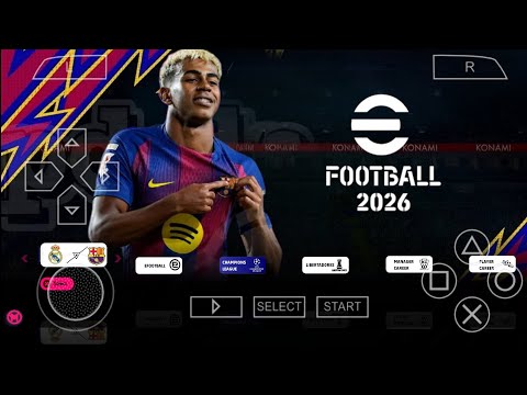 eFootball PES 2026 PPSSPP Android Offline PS5 Camera |PES 2026 HD Graphics New Kits 25/26& Transfers