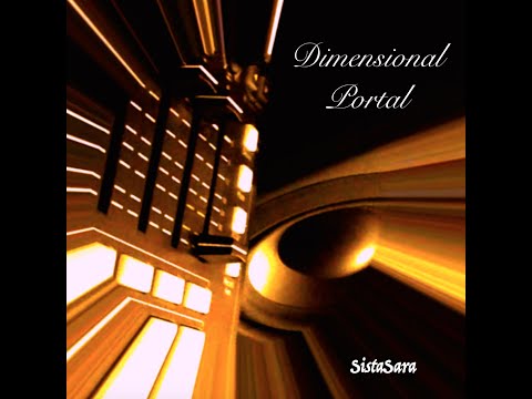 SistaSara - Dimensional Portal