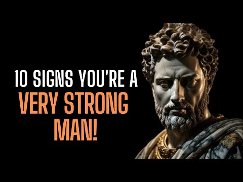 10 Signs You're A Very Strong Man!