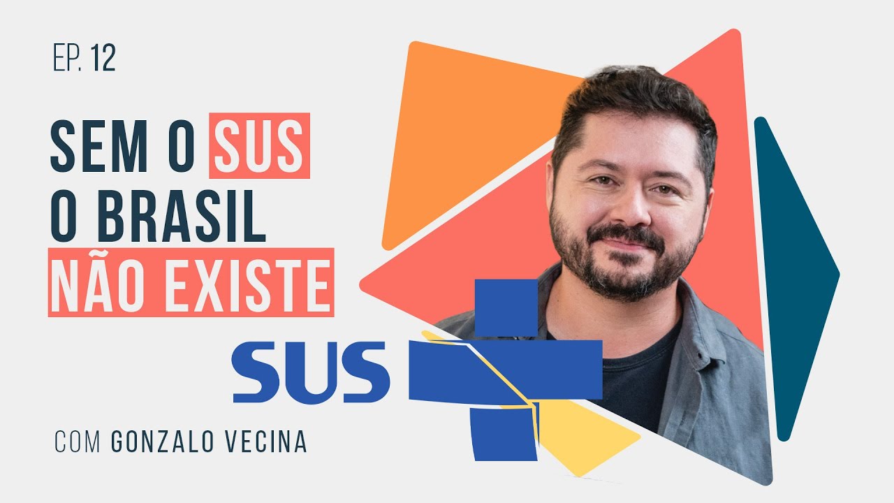 O Brasil não existe sem o SUS-PODCAST Não Ficção